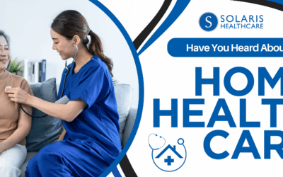 Home Health Services in Texas | Solaris Healthcare – Compassionate In-Home Care